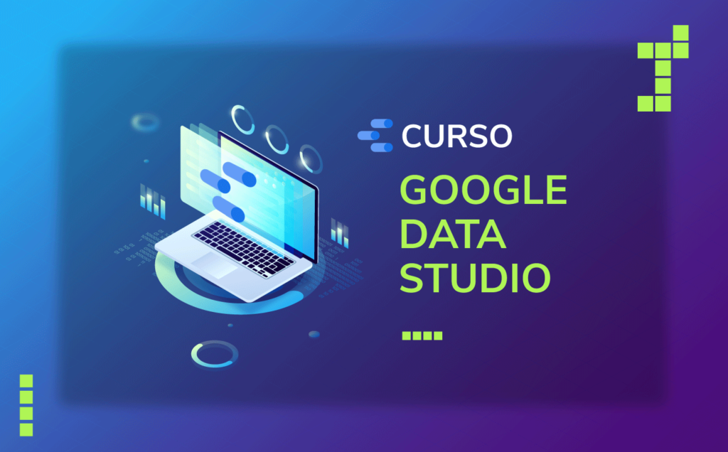 Curso-Google-Data-Studio-1