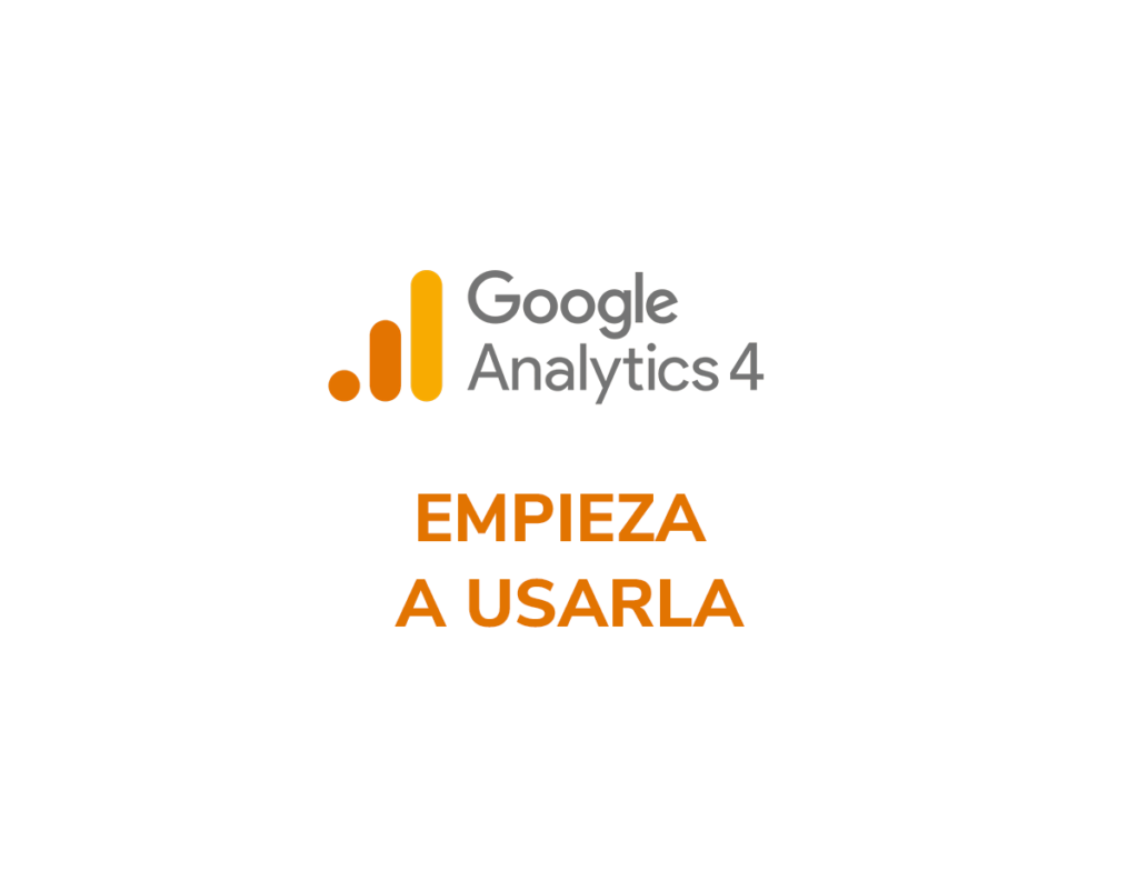 google-analytics-4-empezar